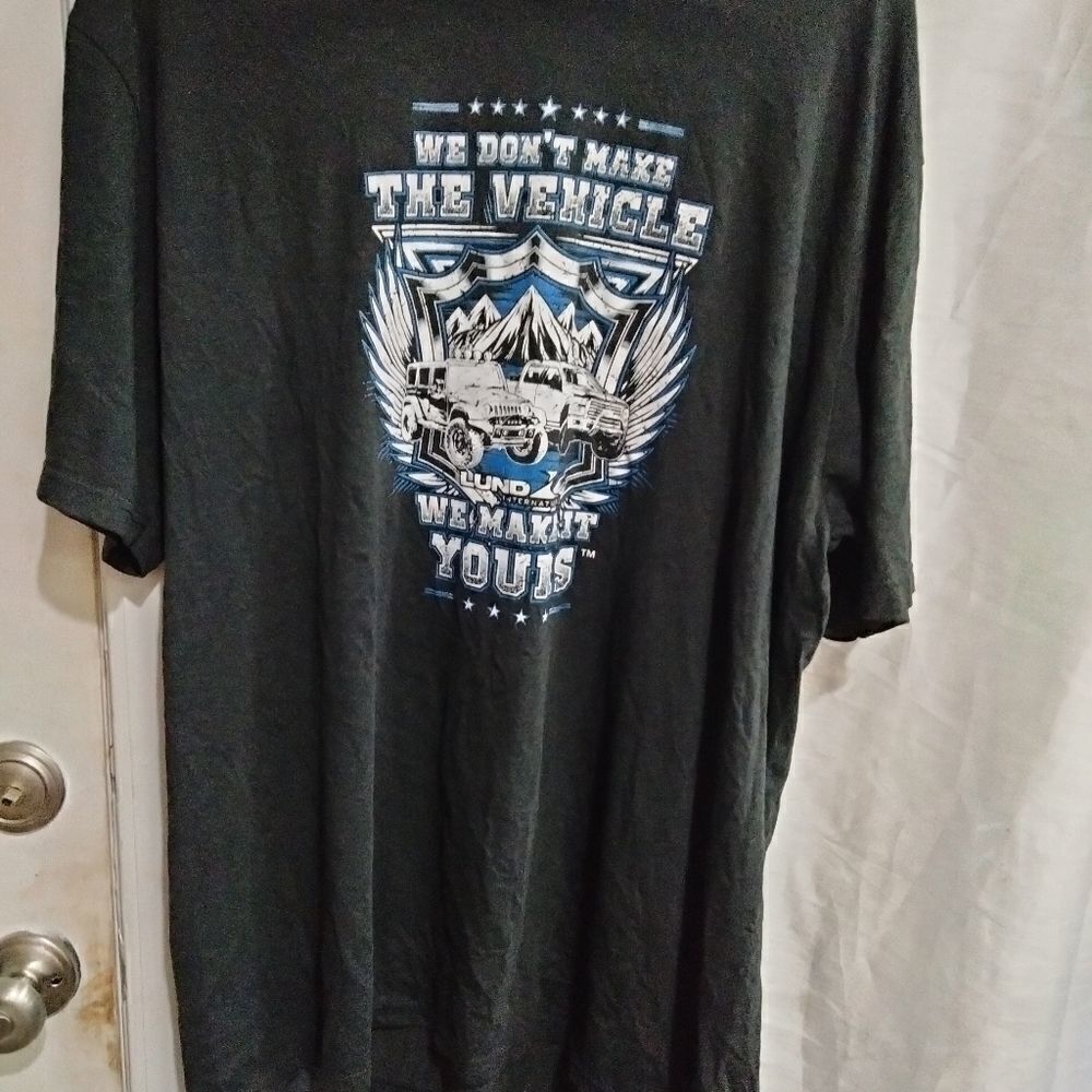 Lund We Don't Make The Truck T-shirt